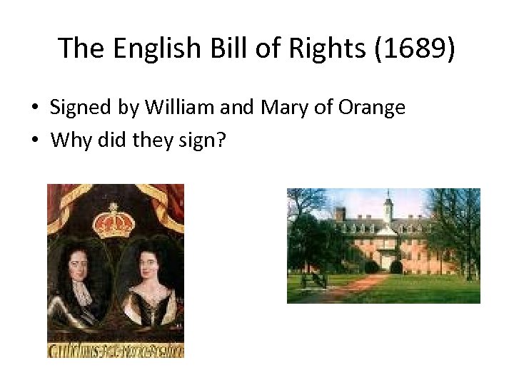 The English Bill of Rights (1689) • Signed by William and Mary of Orange
