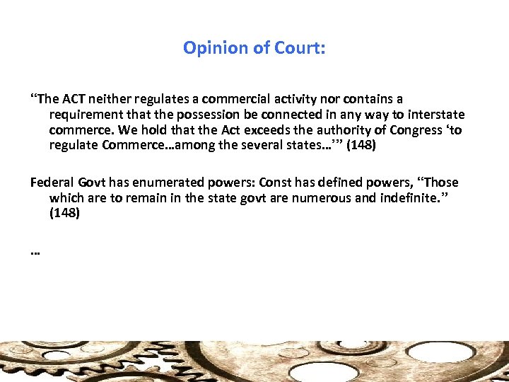 Opinion of Court: “The ACT neither regulates a commercial activity nor contains a requirement