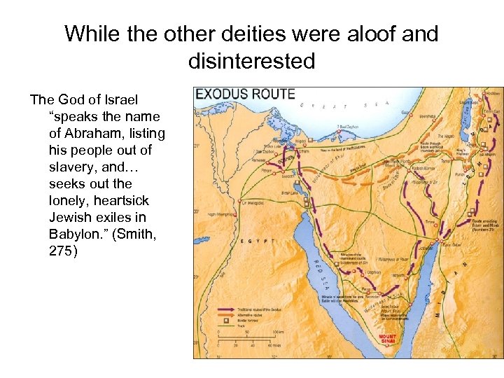 While the other deities were aloof and disinterested The God of Israel “speaks the