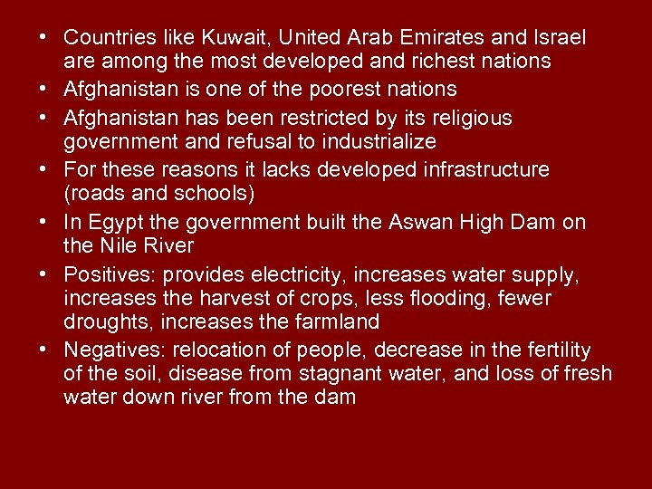  • Countries like Kuwait, United Arab Emirates and Israel are among the most