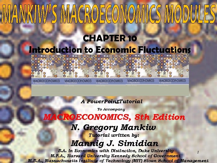 CHAPTER 10 Introduction to Economic Fluctuations A Power. Point. Tutorial To Accompany MACROECONOMICS, 8