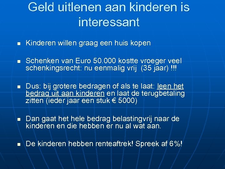 Geld uitlenen aan kinderen is interessant n Kinderen willen graag een huis kopen n