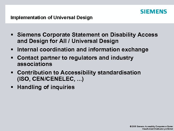 Implementation of Universal Design § Siemens Corporate Statement on Disability Access and Design for