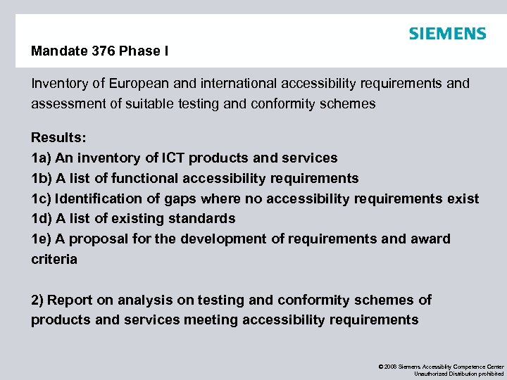 Mandate 376 Phase I Inventory of European and international accessibility requirements and assessment of