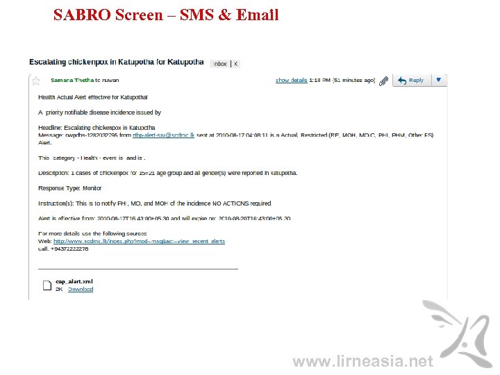 SABRO Screen – SMS & Email www. lirneasia. net 