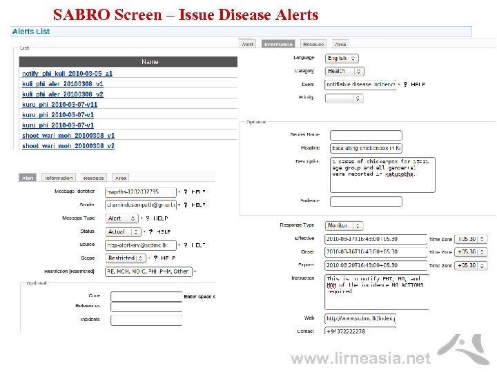 SABRO Screen – Issue Disease Alerts www. lirneasia. net 