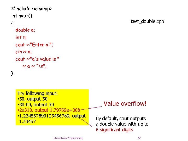 #include <iomanip> int main() test_double. cpp { double a; int n; cout <<"Enter a: