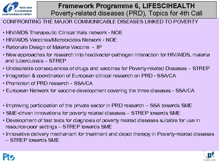 Nationale Kontaktstelle Lebenswissenschaften Framework Programme 6, LIFESCIHEALTH Poverty-related diseases (PRD), Topics for 4 th