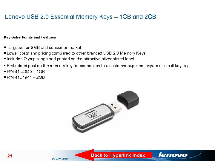 Lenovo USB 2. 0 Essential Memory Keys – 1 GB and 2 GB Key