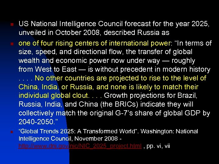 n n n US National Intelligence Council forecast for the year 2025, unveiled in