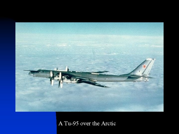 A Tu-95 over the Arctic 