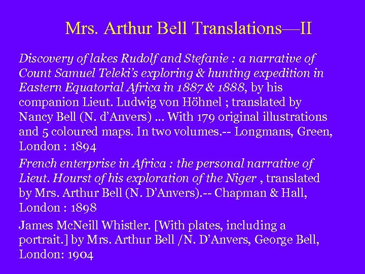 Mrs. Arthur Bell Translations—II Discovery of lakes Rudolf and Stefanie : a narrative of