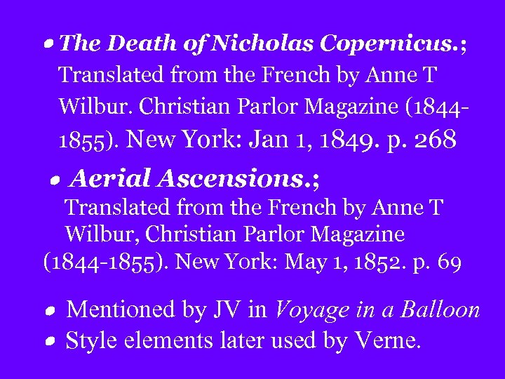  The Death of Nicholas Copernicus. ; Translated from the French by Anne T