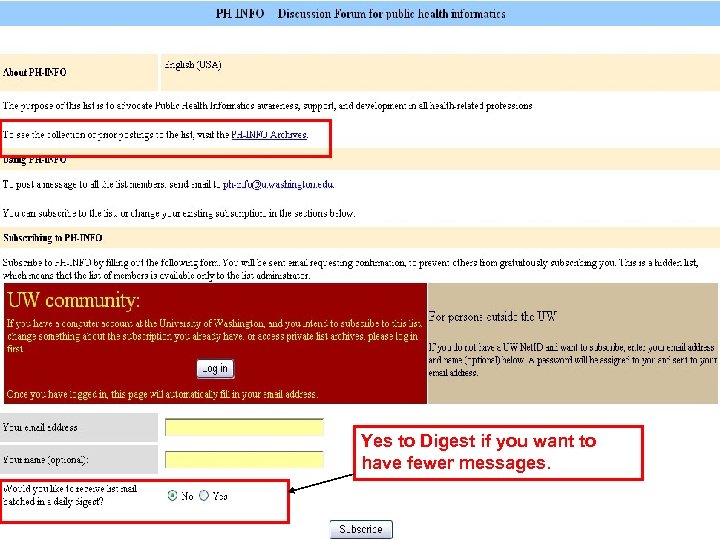 PH-Info List Yes to Digest if you want to have fewer messages. 