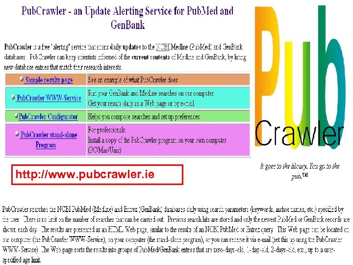 Pub. Crawler http: //www. pubcrawler. ie 