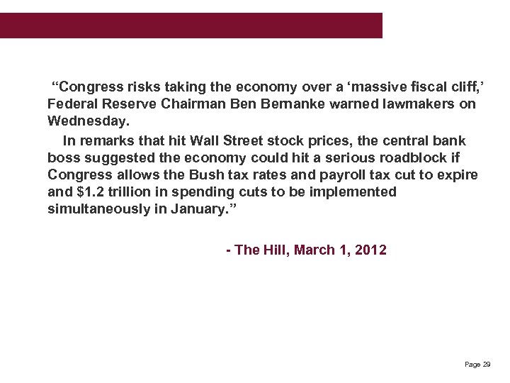  “Congress risks taking the economy over a ‘massive fiscal cliff, ’ Federal Reserve