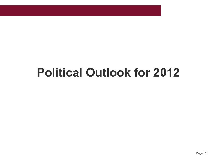 Political Outlook for 2012 Page 31 