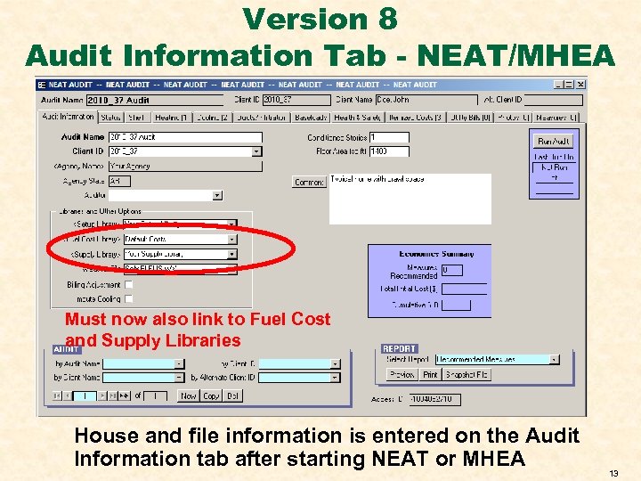 Version 8 Audit Information Tab - NEAT/MHEA Must now also link to Fuel Cost