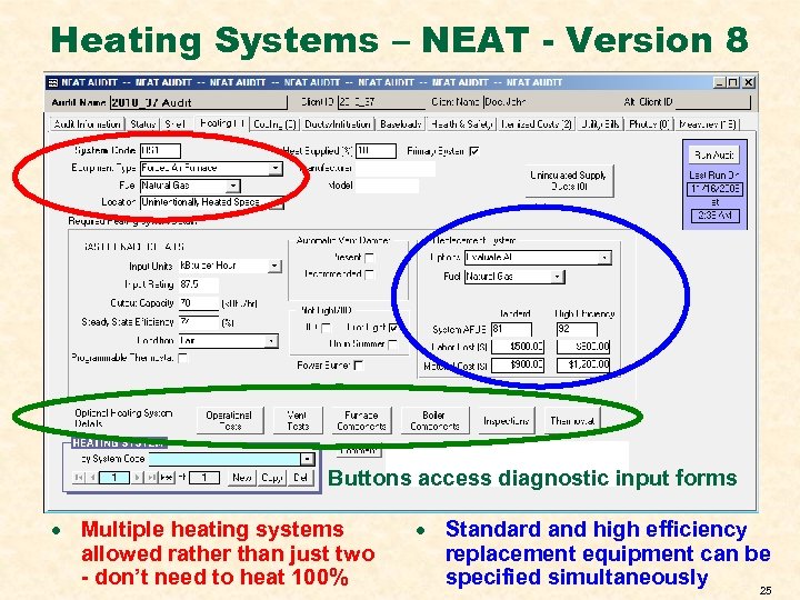 Heating Systems – NEAT - Version 8 Buttons access diagnostic input forms · Multiple
