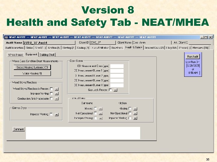 Version 8 Health and Safety Tab - NEAT/MHEA 35 