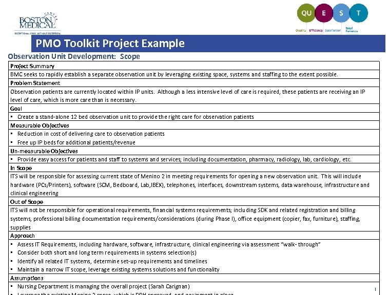 PMO Toolkit Project Example Observation Unit Development: Scope Project Summary BMC seeks to rapidly