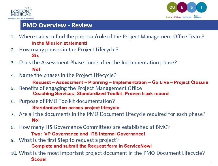 PMO Overview - Review 1. Where can you find the purpose/role of the Project