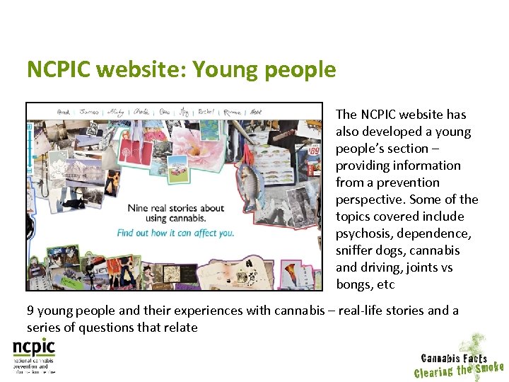 NCPIC website: Young people The NCPIC website has also developed a young people’s section