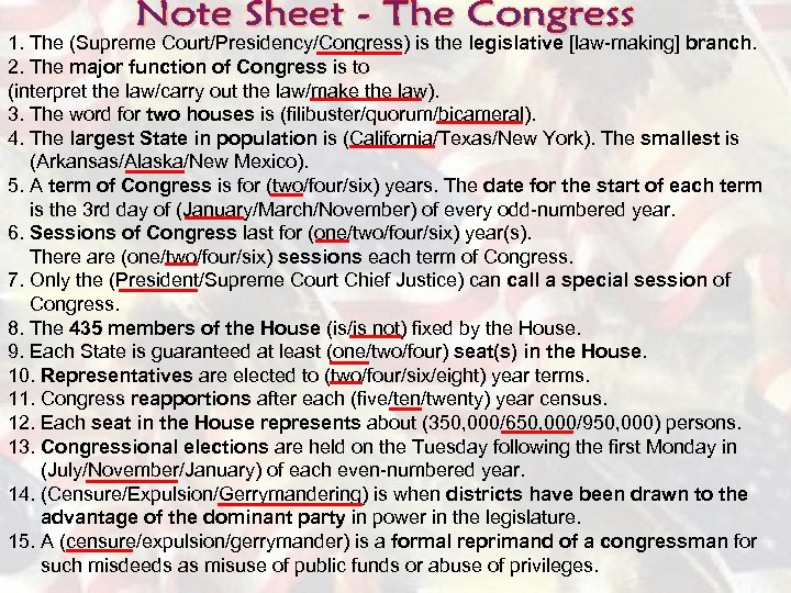 1. The (Supreme Court/Presidency/Congress) is the legislative [law-making] branch. 2. The major function of