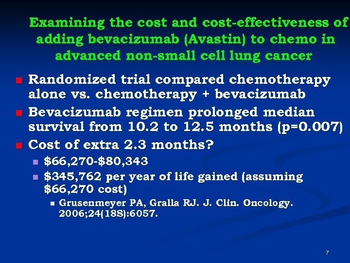 Examining the cost and cost-effectiveness of adding bevacizumab (Avastin) to chemo in advanced non-small