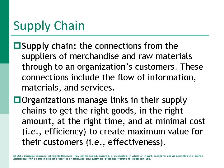 Supply Chain p Supply chain: the connections from the suppliers of merchandise and raw