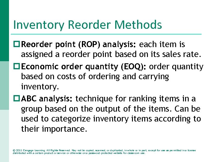 Inventory Reorder Methods p Reorder point (ROP) analysis: each item is assigned a reorder