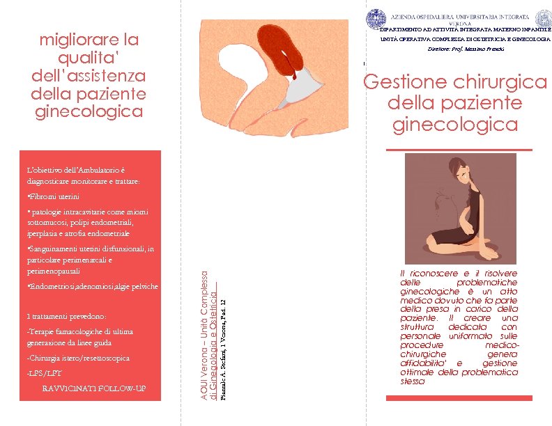 PLACE STAMP HERE migliorare la qualita’ dell’assistenza della paziente ginecologica DIPARTIMENTO AD ATTIVITÀ INTEGRATA