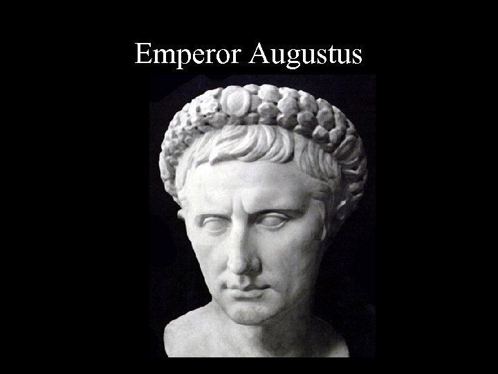 Emperor Augustus 