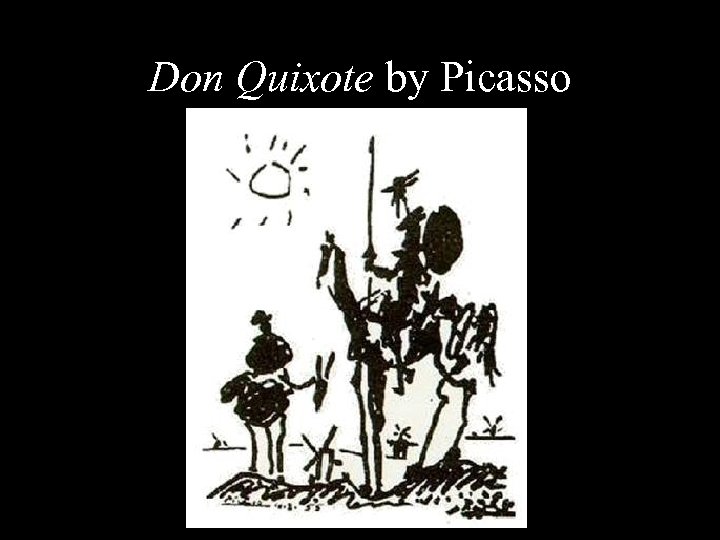 Don Quixote by Picasso 