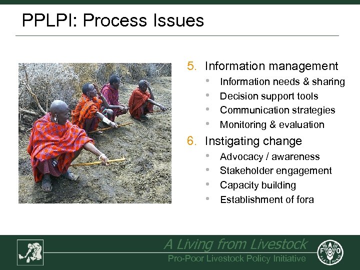 PPLPI: Process Issues 5. Information management • Information needs & sharing • Decision support