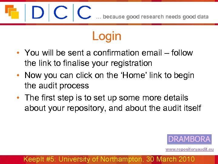 … because good research needs good data Login • You will be sent a