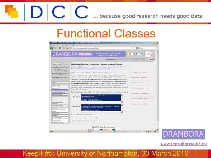 … because good research needs good data Functional Classes www. repositoryaudit. eu Keep. It