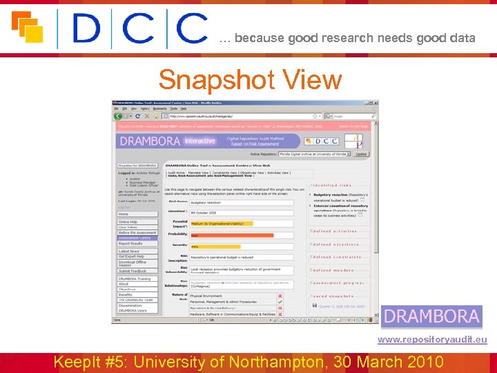 … because good research needs good data Snapshot View www. repositoryaudit. eu Keep. It