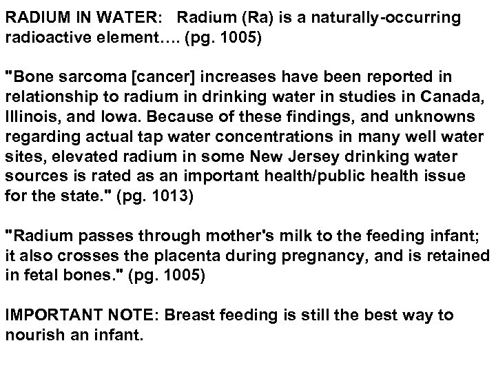 RADIUM IN WATER: Radium (Ra) is a naturally-occurring radioactive element…. (pg. 1005) 