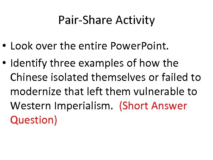 Pair-Share Activity • Look over the entire Power. Point. • Identify three examples of