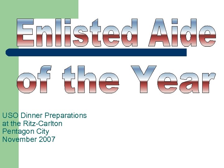 USO Dinner Preparations at the Ritz-Carlton Pentagon City November 2007 