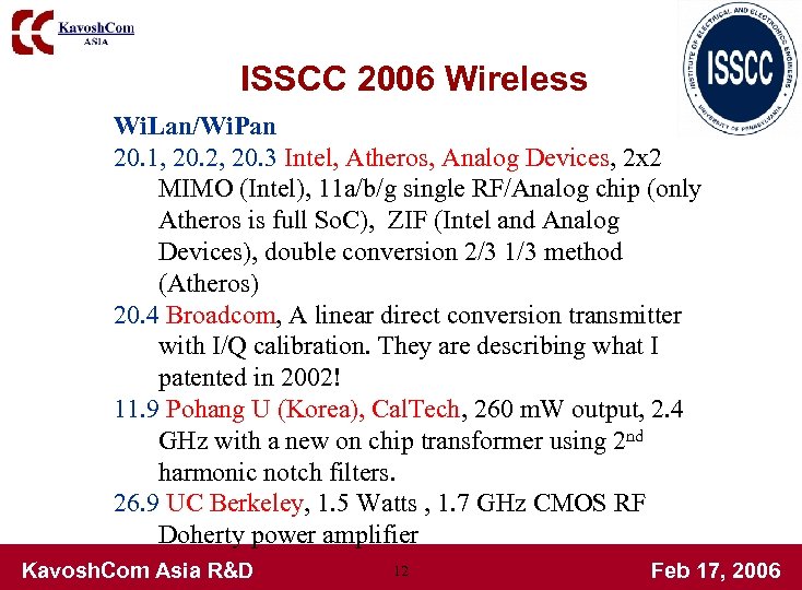 ISSCC 2006 Wireless Wi. Lan/Wi. Pan 20. 1, 20. 2, 20. 3 Intel, Atheros,