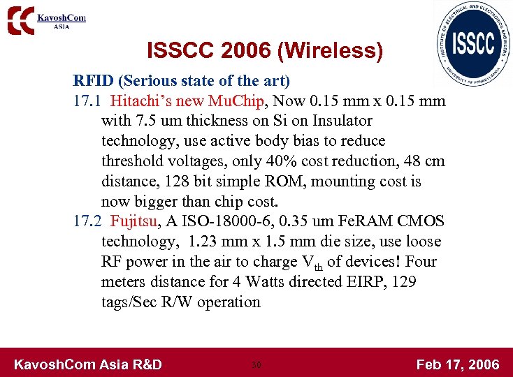 ISSCC 2006 (Wireless) RFID (Serious state of the art) 17. 1 Hitachi’s new Mu.