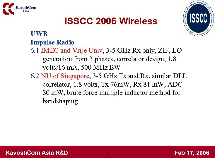 ISSCC 2006 Wireless UWB Impulse Radio 6. 1 IMEC and Vrije Univ, 3 -5