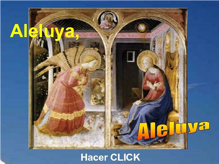 Aleluya, Hacer CLICK 