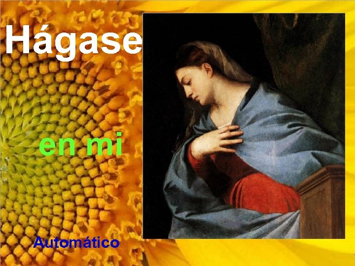 Hágase en mi Automático 