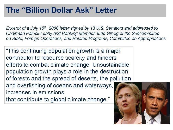The “Billion Dollar Ask” Letter Excerpt of a July 15 th, 2008 letter signed