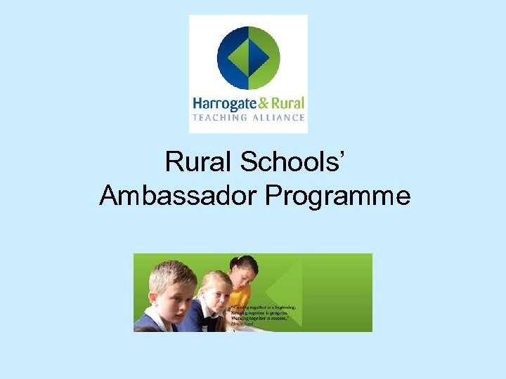 Rural Schools’ Ambassador Programme 
