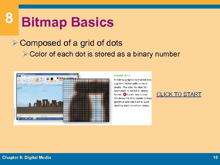 8 Bitmap Basics Ø Composed of a grid of dots Ø Color of each