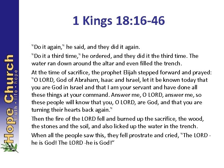1 Kings 18: 16 -46 